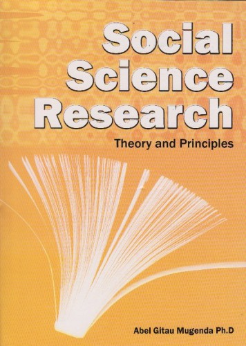 •Social Science Research: Theory & Principles