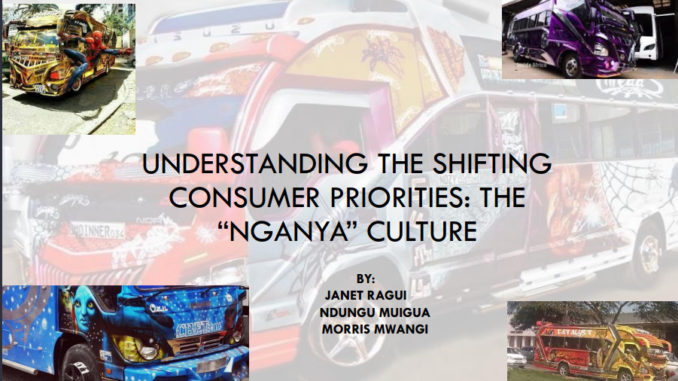 Understanding the Shifting Consumer Priorities: The “Nganya” Culture